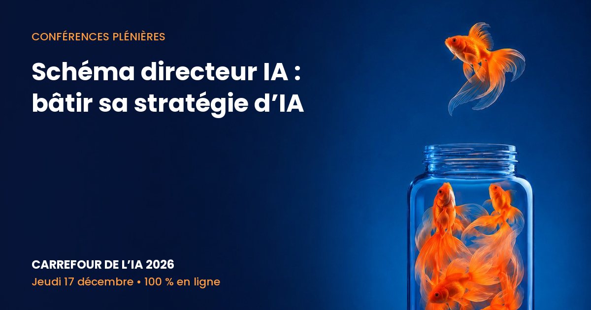 Carrefour de l’IA 2026 – Schéma directeur IA : bâtir sa stratégie d’IA