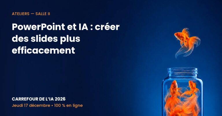 Carrefour de l’IA 2026 – PowerPoint et IA : créer des slides plus efficacement
