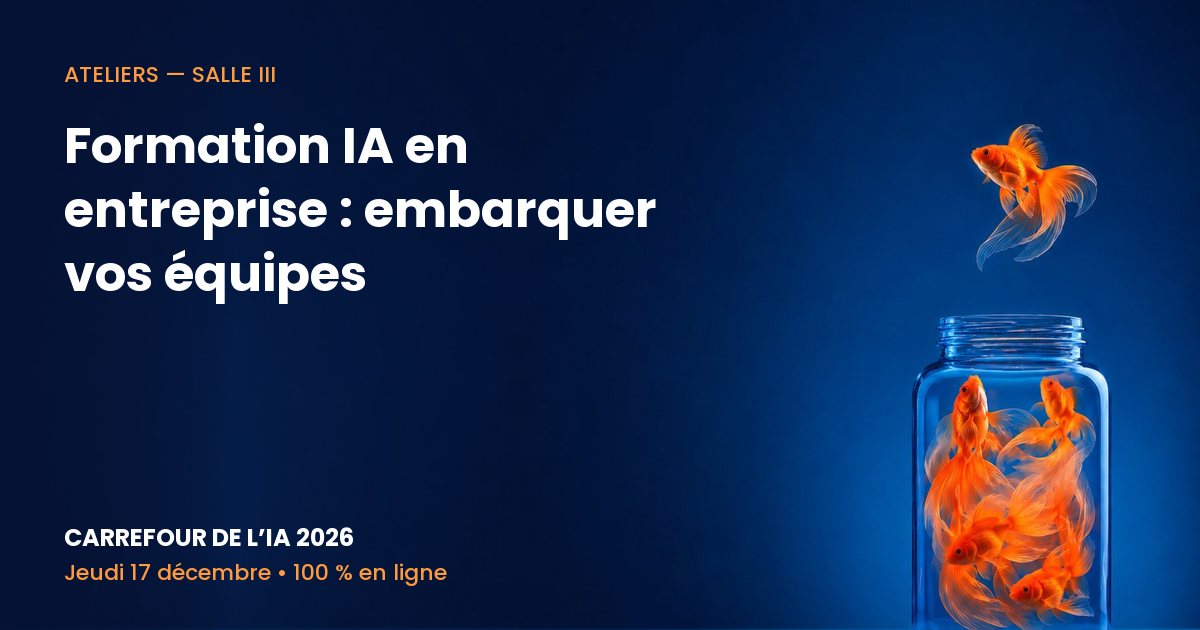 Carrefour de l’IA 2026 – Formation IA en entreprise : embarquer vos équipes