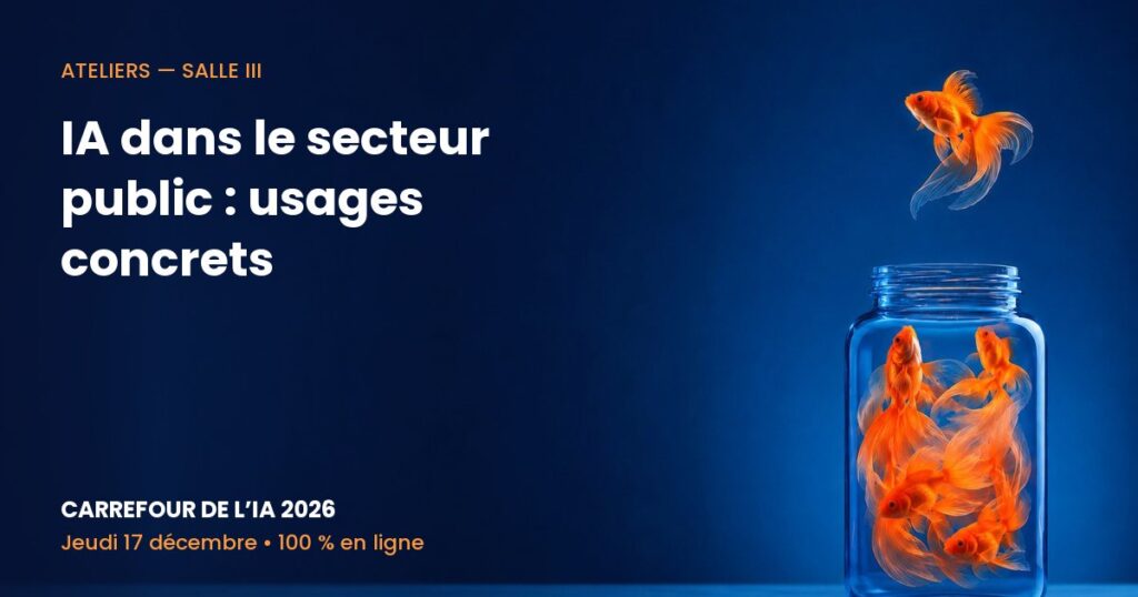 Carrefour de l’IA 2026 – IA dans le secteur public : usages concrets